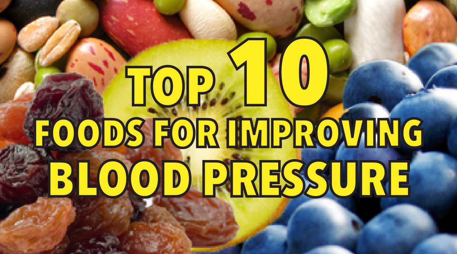 Top 10 foods for improving blood pressure