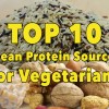Top 10 clean protein sources for vegetarians